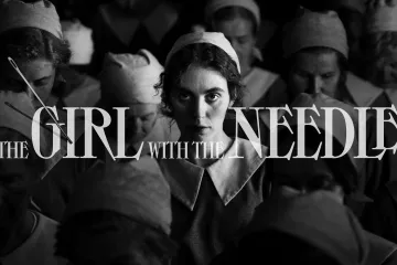 The Girl with the Needle Poster